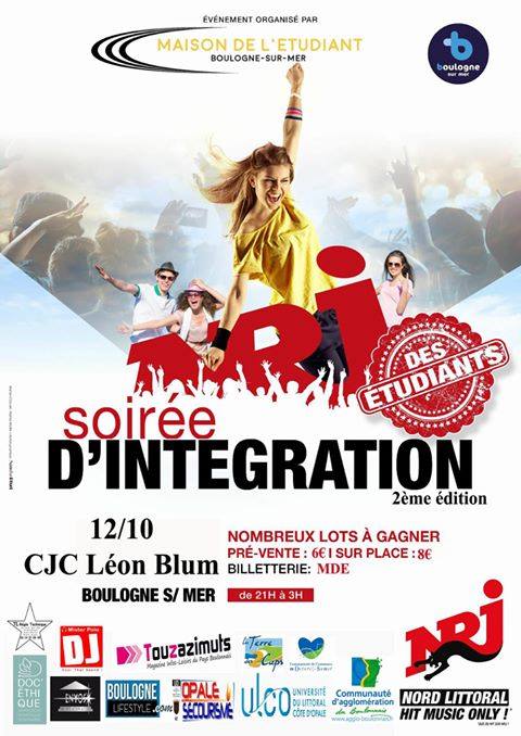 La soirée d'intégration des étudiants est de retour le jeudi 12 octobre 2017 à 21h au CJC Léon BLum à Boulogne sur mer!!! Un événement à ne pas rater pour tous les étudiants du Boulonnais! Les places sont en pré-vente à la MDE dès ce jeudi 28 septembre 2017 dès 9h! Pré-vente: 6€ / vente sur place : 8 € De nombreux lots à gagner!!! Venez nombreux!!!